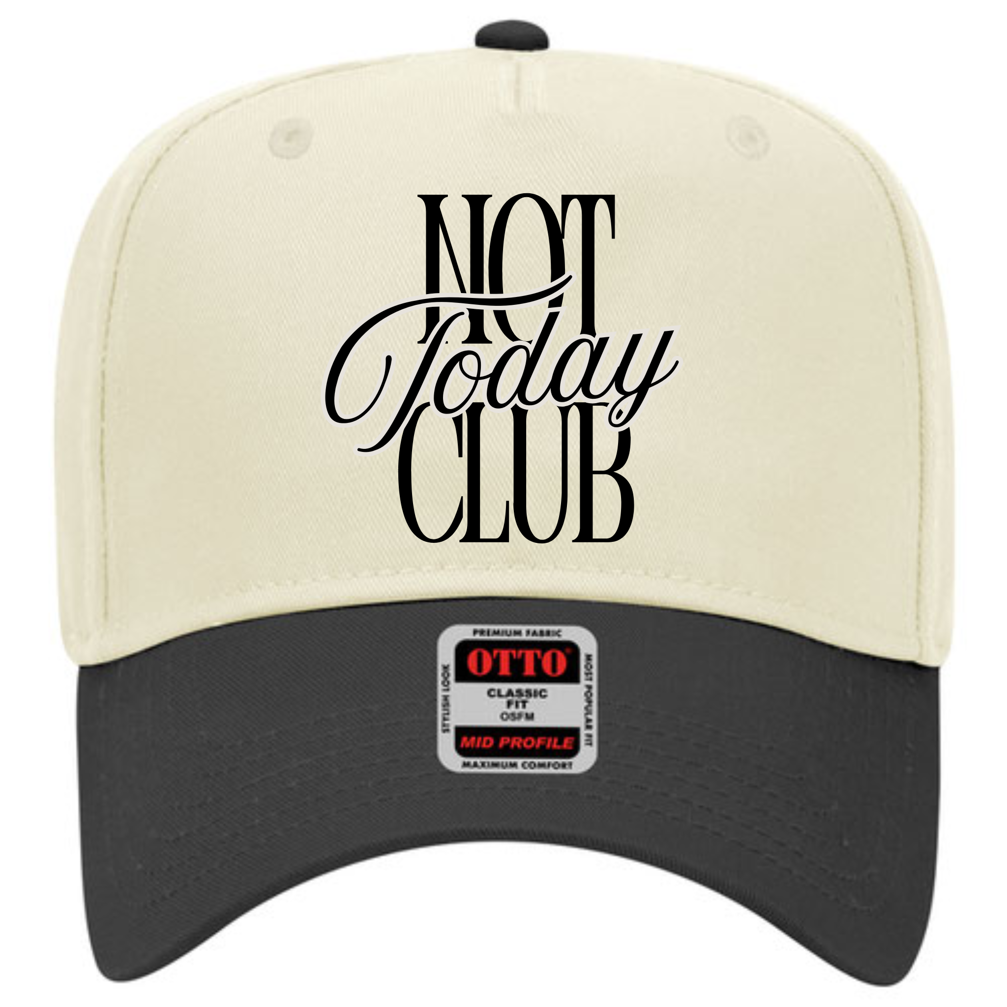 Not Today Club Trucker Hat- Black